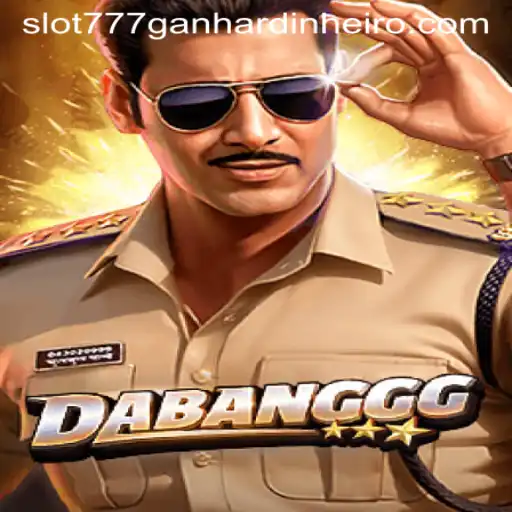Exploring the Thrills of DABANGGG: A Deep Dive into Slot 777 Ganhar Dinheiro